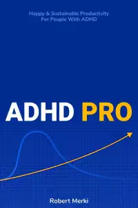 ADHD Pro - Robert Merki